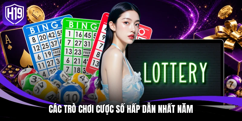 Lô Đề Online - Giải Mã Dãy Số May Mắn Đỉnh Cao Tại H19 4 Các trò chơi cược số hấp dẫn nhất năm